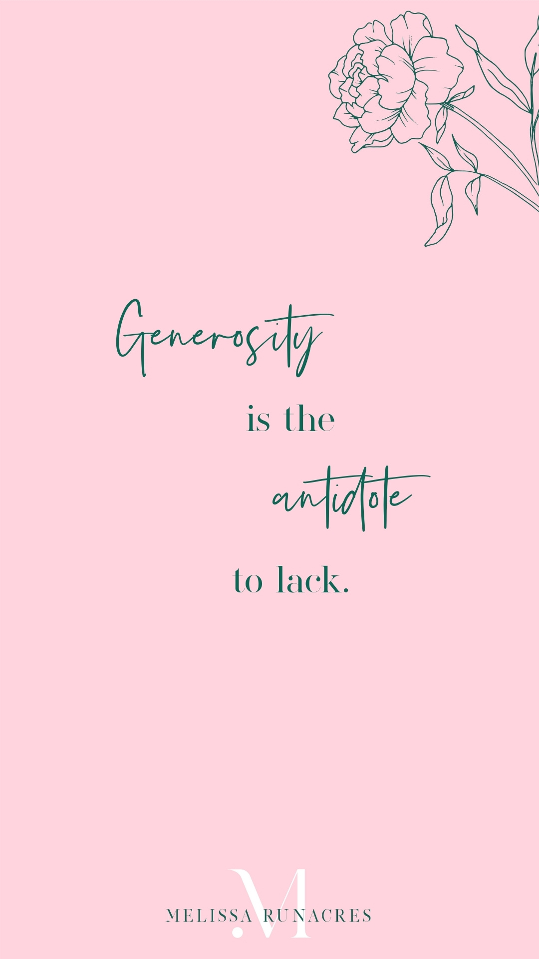 Generosity is the antidote to lack quote